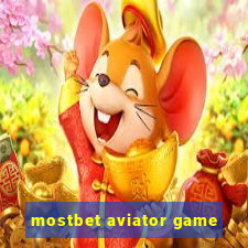 mostbet aviator game